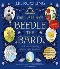 The Tales of Beedle the Bard Illustrated Edition - J. K. Rowling, Bloomsbury Childrens 1