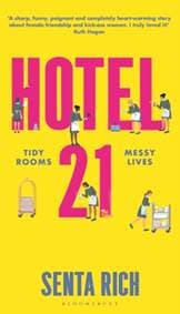 Hotel 21 - Senta Rich, Bloomsbury Publishing