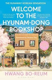 Welcome to the Hyunam-dong Bookshop - Hwang Bo-reum, Bloomsbury Publishing