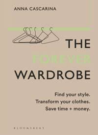 The Forever Wardrobe - Anna Cascarina, Bloomsbury Publishing 1