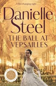 The Ball at Versailles - Danielle Steel, Pan Macmillan