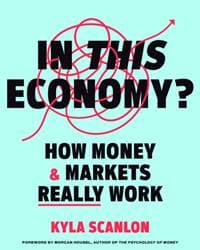 In This Economy? - Kyla Scanlon, Ebury Edge 1