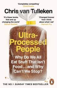 Ultra-Processed People - Dr Chris van Tulleken, Penguin 1