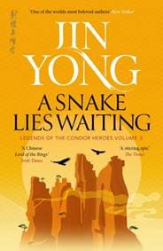 A Snake Lies Waiting - Jin Yong, Maclehose Press