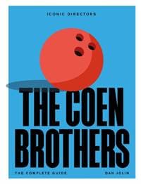 The Coen Brothers - Dan Jolin, Quercus Publishing 1