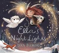 Ella's Night Lights - Lucy Fleming, Walker Books Ltd 1