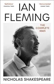 Ian Fleming - Nicholas Shakespeare, Vintage Publishing 1