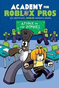 Academy for Roblox Pros #1: Attack of the Zombies - Louis Shea, Graphix 1