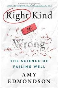 Right Kind of Wrong - Amy C. Edmondson, ATRIA BOOKS 1