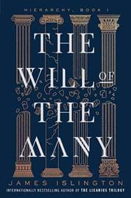 The Will of the Many - Islington James