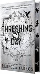 The Threshing Day (Wing and Claw Collection) - Rebecca Yarros 1