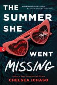 The Summer She Went Missing - Chelsea Ichaso, Sourcebooks Fire 1