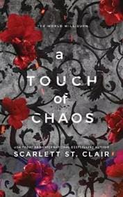 A Touch of Chaos - St. Clair Scarlett 1
