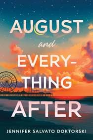August and Everything After - Jennifer Doktorski, Sourcebooks Fire 1