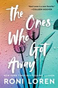 The Ones Who Got Away - Roni Loren, Sourcebooks Casablanca 1
