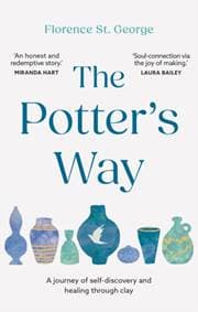 The Potter's Way - Florence St. George, Short Books Ltd