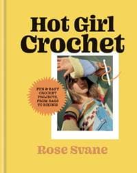 Hot Girl Crochet - Rose Svane, ILEX 1