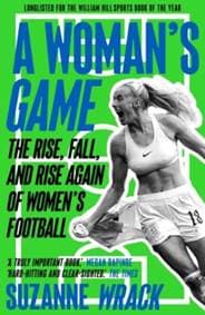 A Woman's Game - Suzanne Wrack, Guardian Faber Publishing 1
