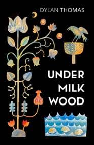 Under Milk Wood - Dylan Thomas, Vintage Classics 1