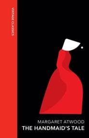 The Handmaid's Tale - Margaret Atwood, Vintage Publishing 1