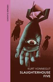 Slaughterhouse 5 - Kurt Vonnegut, Vintage Publishing 1