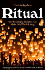 Ritual - Dimitris Xygalatas, Profile Books Ltd 1