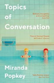 Topics of Conversation - Miranda Popkey, Profile Books Ltd 1