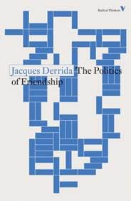 The Politics of Friendship - Jacques Derrida, Verso Books 1