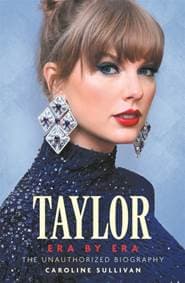 Taylor Swift: Era by Era - Caroline Sullivan, Michael O'Mara Books 1