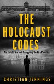 The Holocaust Codes - Christian Jennings, John Blake Publishing Ltd 1