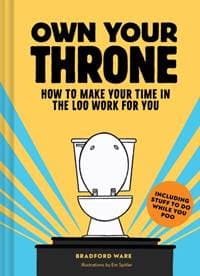 Own Your Throne - Bradford Ware, Chronicle Books