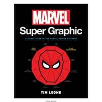 Marvel Super Graphic - Tim Leong, Chronicle Books