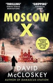 Moscow X - David McCloskey, Swift Press