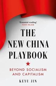 The New China Playbook - Keyu Jin, Swift Press