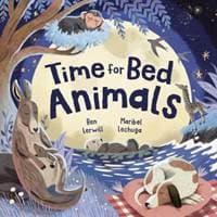 Time for Bed, Animals - Ben Lerwill, Templar Publishing 1
