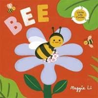Little Life Cycles: Bee - Maggie Li, Templar Publishing