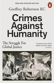 Crimes Against Humanity - Geoffrey, QC Robertson, Penguin Books Ltd
