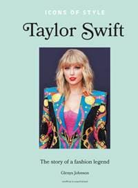 Icons of Style – Taylor Swift - Glenys Johnson, Welbeck Publishing Group 1
