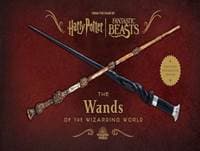 Harry Potter: The Wands of the Wizarding World (Expanded and Updated Edition) - autor neuvedený