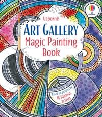 Art Gallery Magic Painting Book - Ashe de Sousa, Usborne Publishing Ltd
