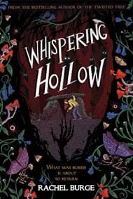 Whispering Hollow - Rachel Burge, Hachette Children's Group