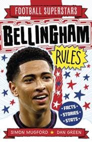 Football Superstars: Bellingham Rules - Simon Mugford, Hachette Children's Group 1