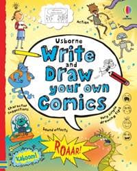 Write and Draw Your Own Comics - Louie Stowell, Usborne Publishing Ltd