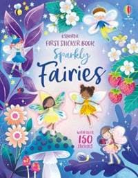 First Sticker Book Sparkly Fairies - Holly Bathie, Usborne Publishing Ltd 1
