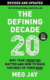 The Defining Decade - Meg Jay, Canongate Books 1