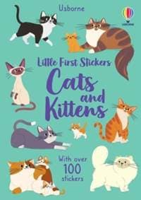 Little First Stickers Cats and Kittens - Caroline Young, Usborne Publishing Ltd 1