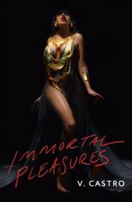 Immortal Pleasures - V. Castro, Titan Books 1