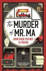 The Murder of Mr Ma - John Shen Yen Nee, SJ Rozan, Titan Books