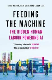 Feeding the Machine - James Muldoon, Mark Graham, Callum Cant, Canongate Books 1