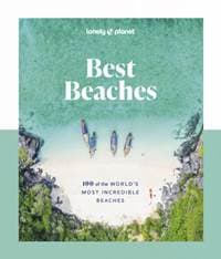 Best Beaches: 100 of the World’s Most Incredible Beaches - autor neuvedený